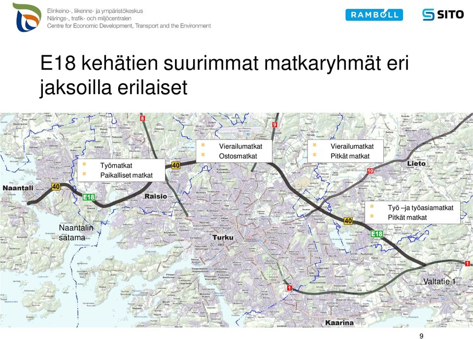 Vierailumatkat Ostosmatkat Vierailumatkat Pitkät