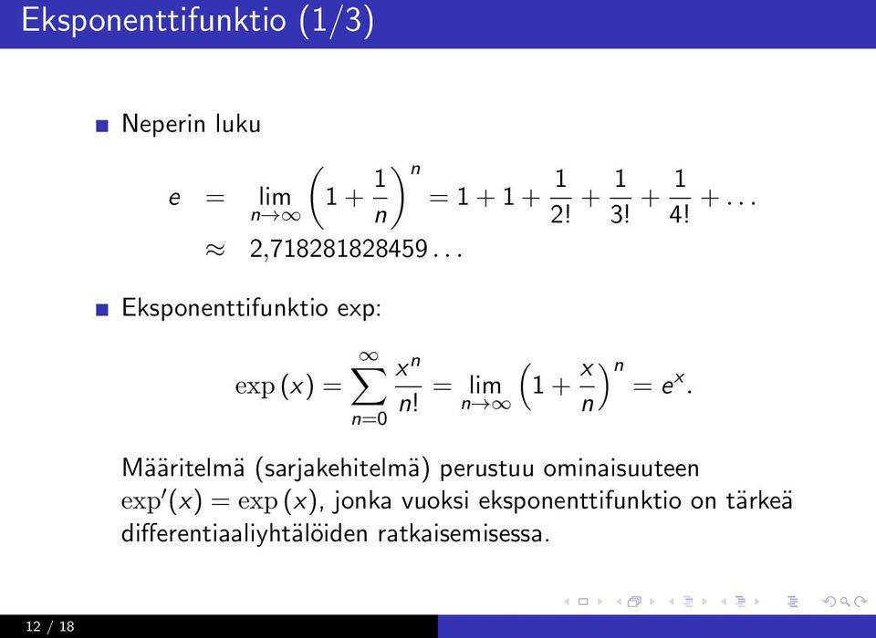 = lim 1 + x ) n = e x.