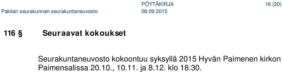 syksyllä 2015 Hyvän Paimenen kirkon