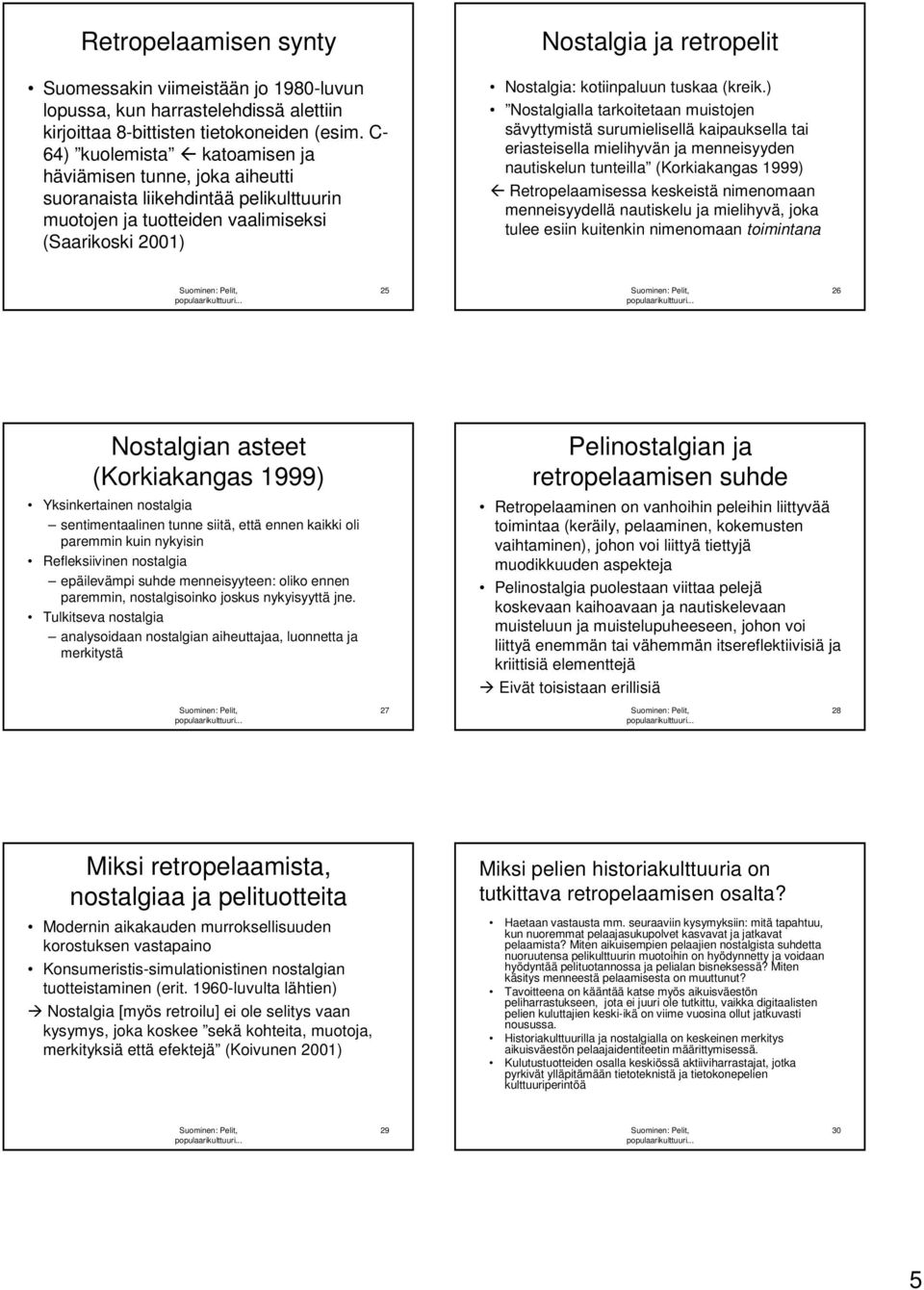 kotiinpaluun tuskaa (kreik.