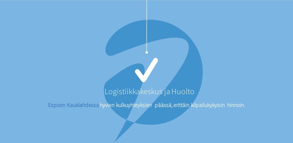 kulkuyhteyksien päässä,