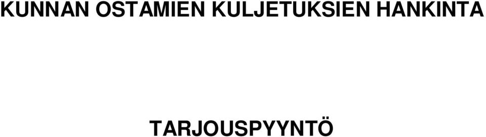 KULJETUKSIEN