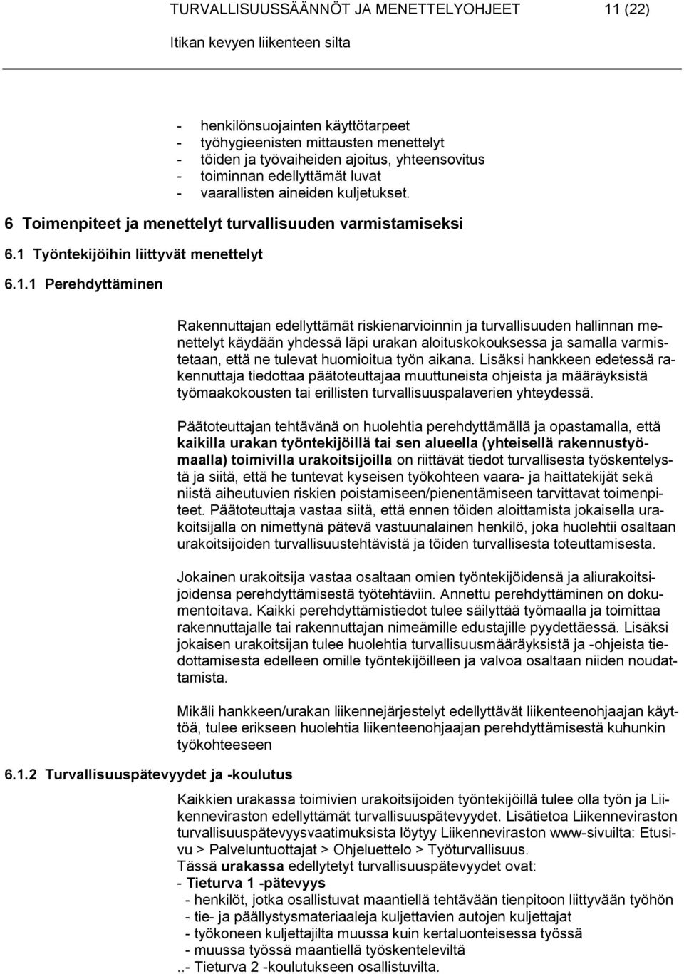 Työntekijöihin liittyvät menettelyt 6.1.