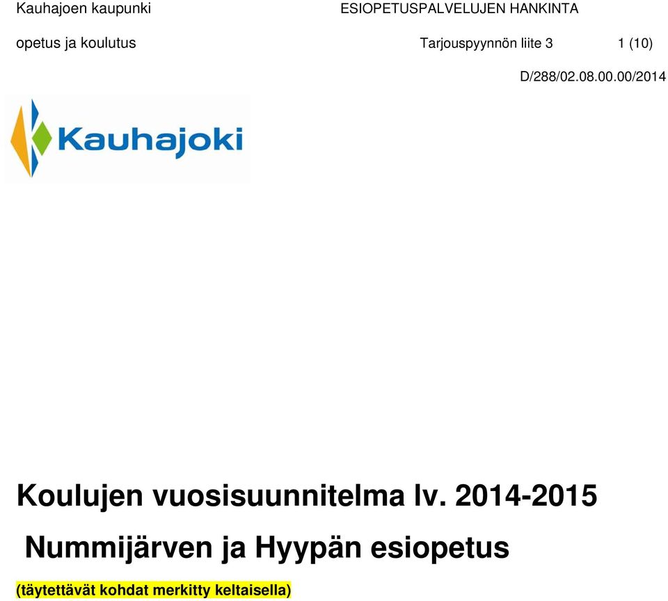 2014-2015 Nummijärven ja Hyypän