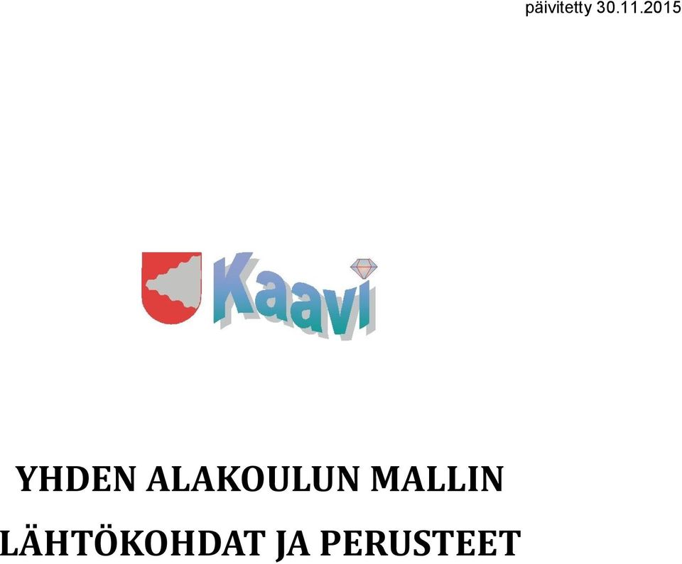 ALAKOULUN MALLIN