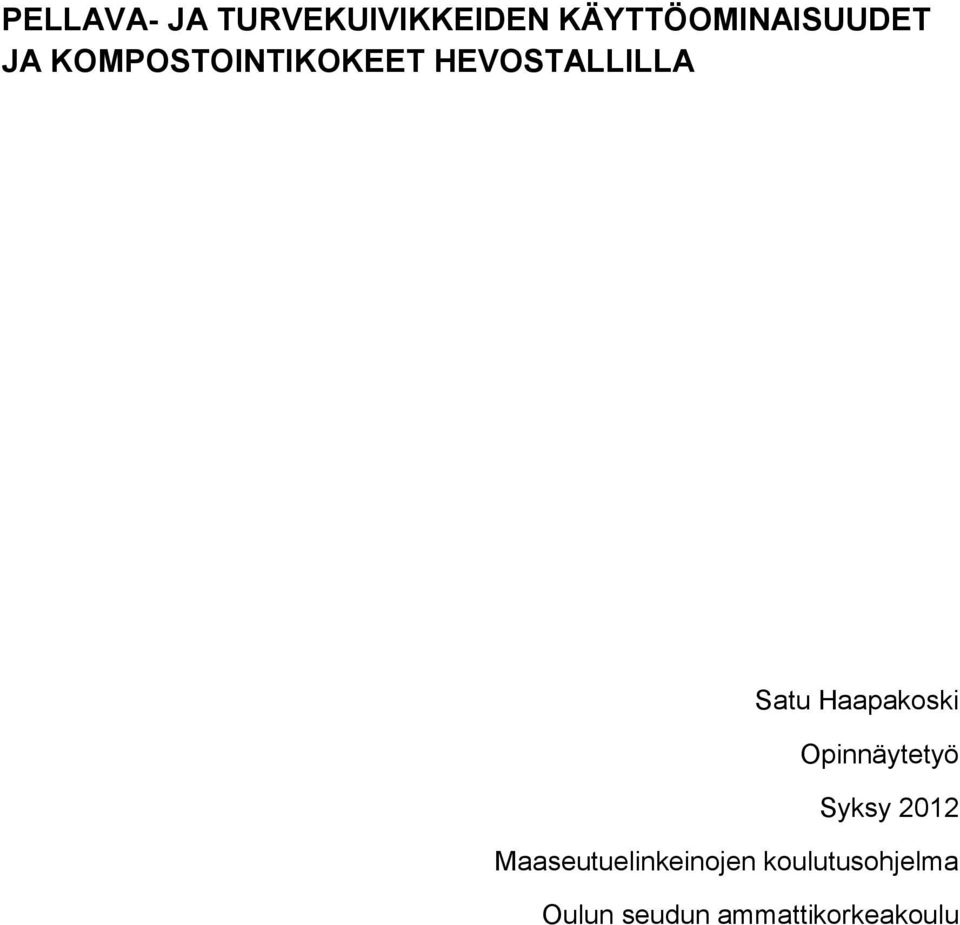 Haapakoski Opinnäytetyö Syksy 2012