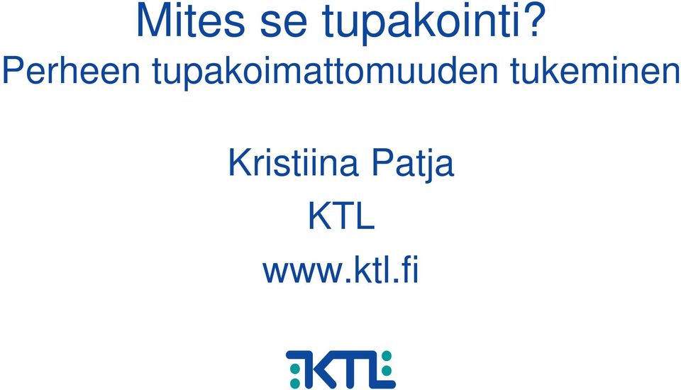 tupakoimattomuuden