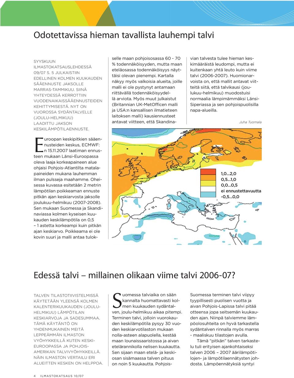 Euroopan keskipitkien sääennusteiden keskus, ECMWF: n 15.11.