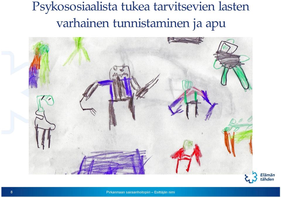 lasten varhainen