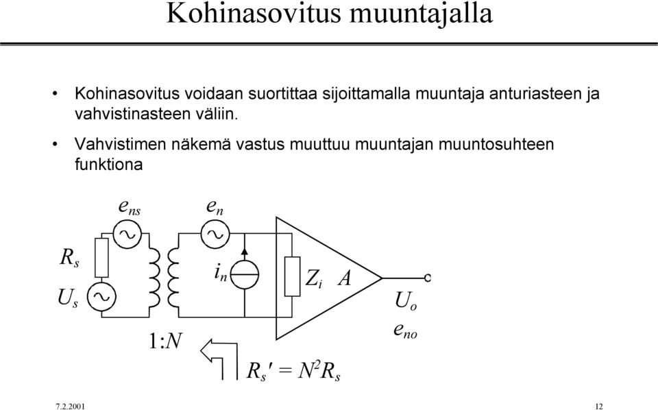 vahvitiat välii.