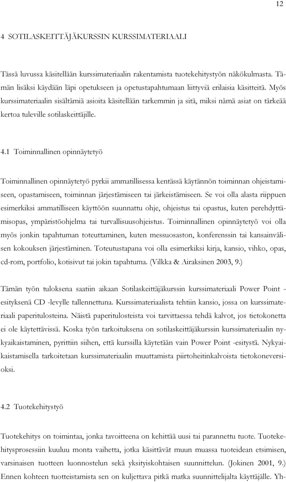 Dating pitkän matkan sotilaallinen