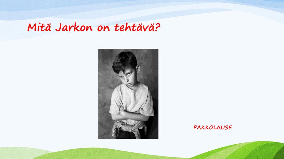 tehtävä?