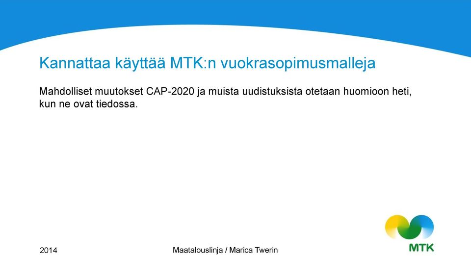 muutokset CAP-2020 ja muista