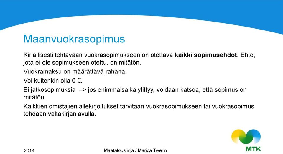 Voi kuitenkin olla 0.
