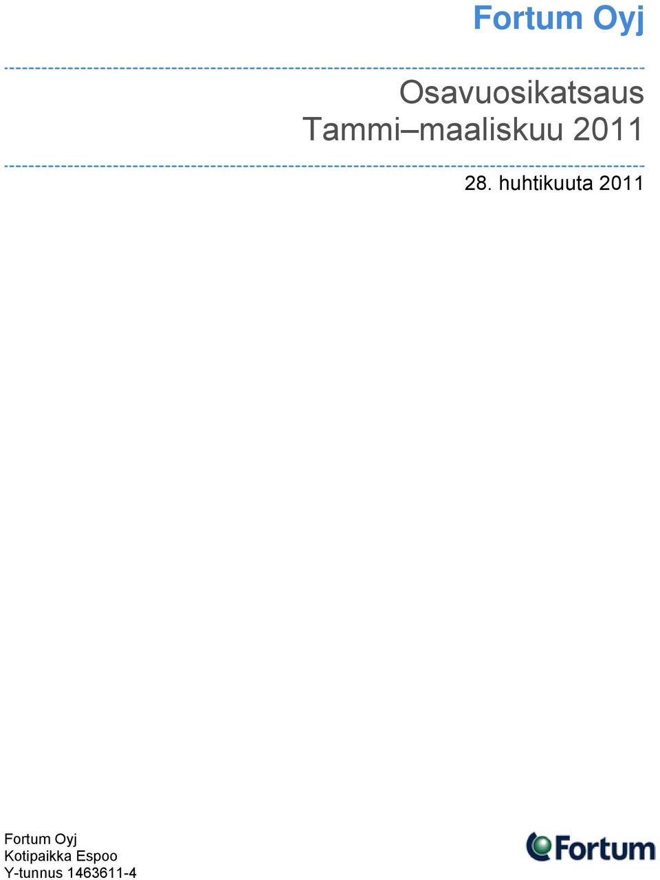 huhtikuuta 2011 Fortum
