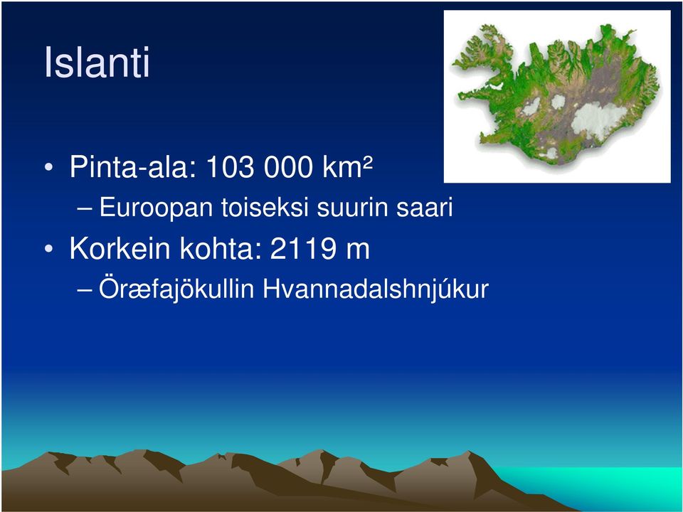 saari Korkein kohta: 2119 m