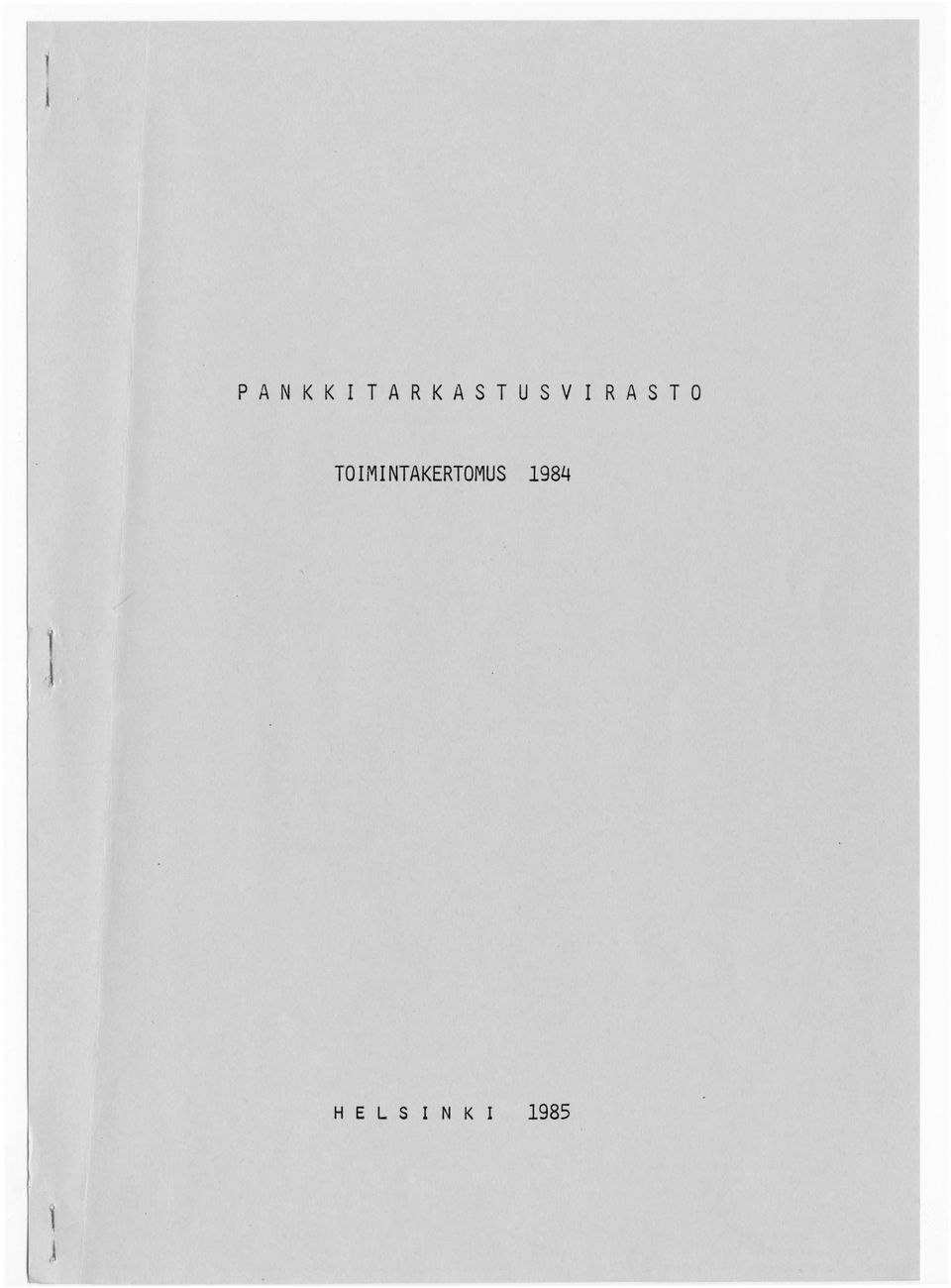 TOIMINTAKERTOMUS 1984