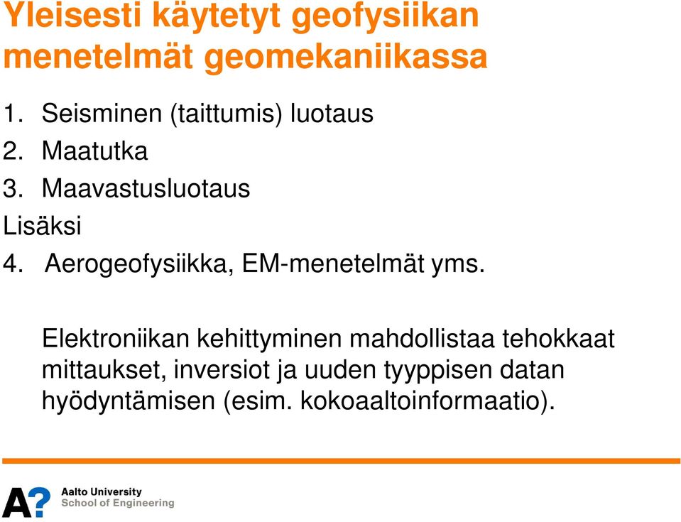 Aerogeofysiikka, EM-menetelmät yms.