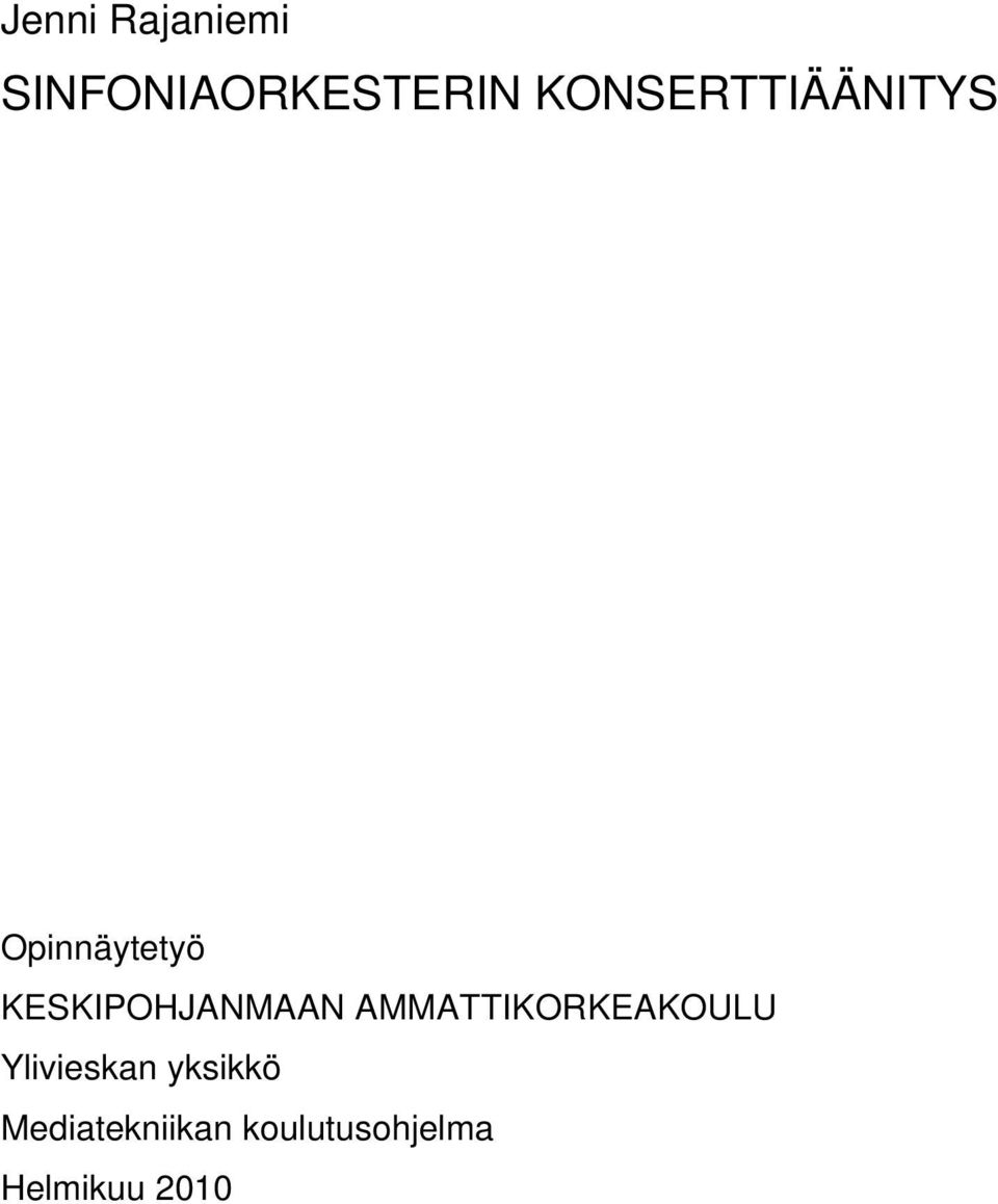 KESKIPOHJANMAAN AMMATTIKORKEAKOULU