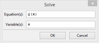 Sen jälkeen valitaan valikko Equations ja sieltä alivalikko Solve... Alivalikon Equation(s) kohtaan voidaan kirjoittaa nyt tämän funktion nimi, siis tässä tapauksessa g(x).