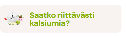 Testaa kalsiumin, D-vitamiinin ja jodin saantisi Valion