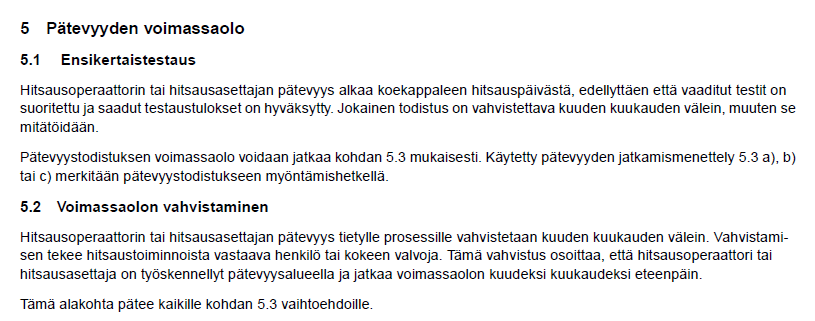 c) Ei kelpaa PED kokeissa!