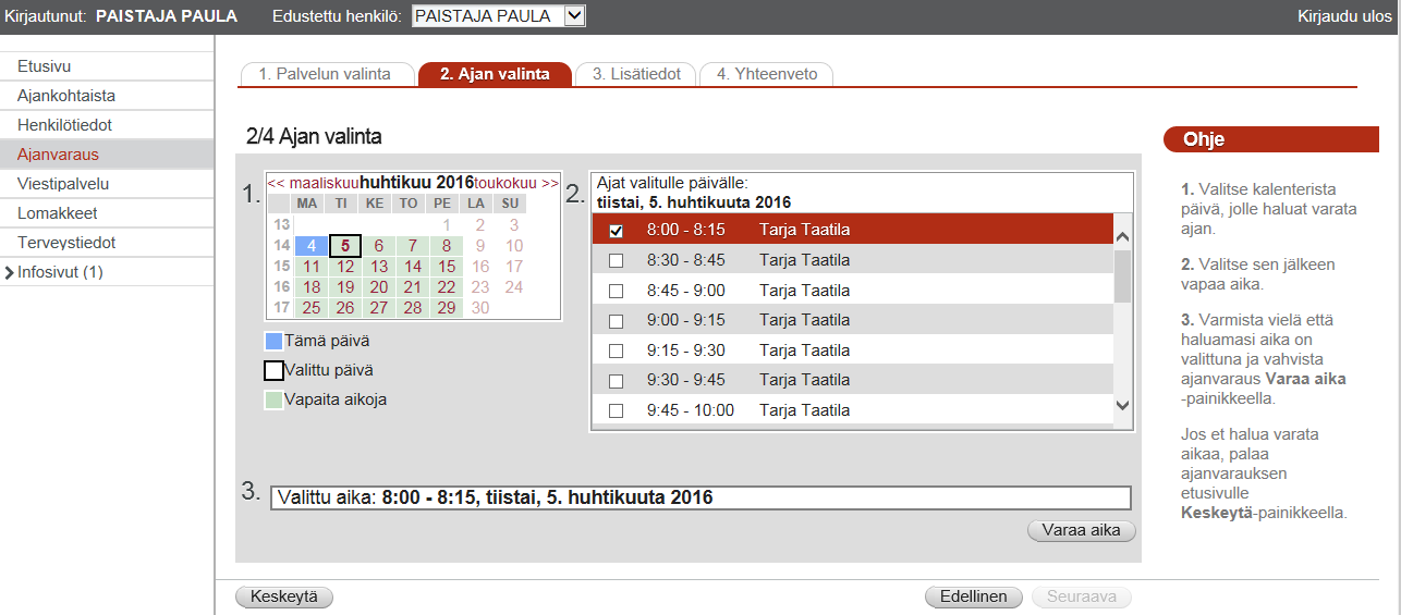 1. Valitse klikkaamalla kalenterista haluamasi päivä 2. Ohjelma tarjoaa valitsemanasi päivänä vapaana olevia vastaanottoaikoja.