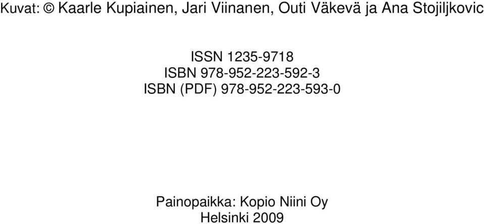 ISBN 978-952-223-592-3 ISBN (PDF)