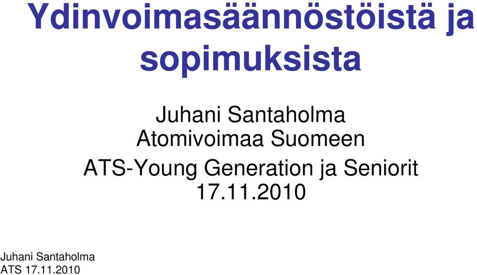 Suomeen ATS-Young