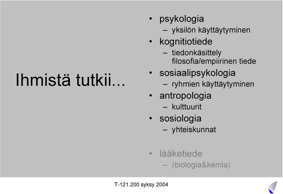 tiedonkäsittely filosofia/empiirinen tiede
