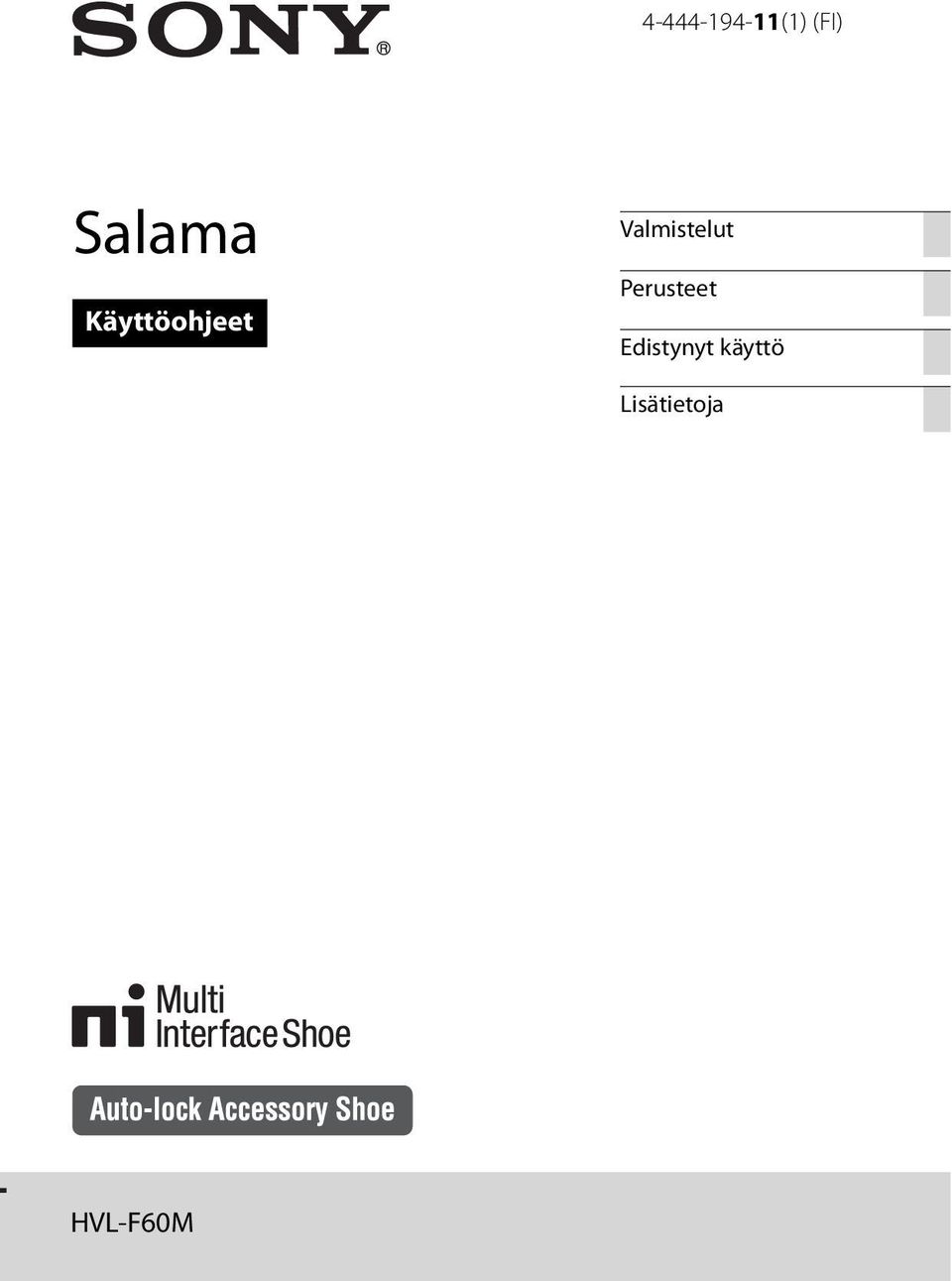 Lue tämä käyttöopas huolellisesti ennen tuotteen