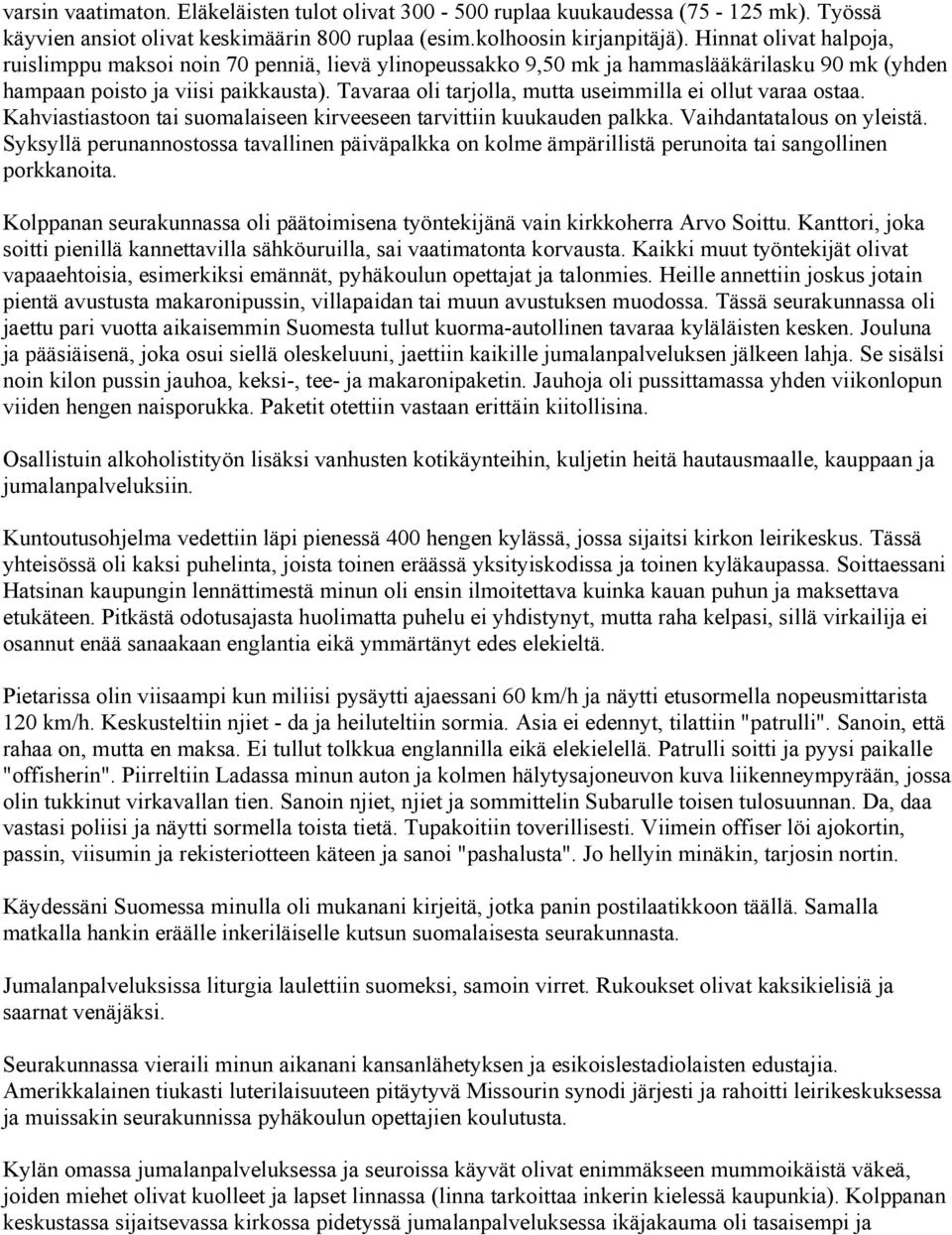 seurustelu emotionaalisen matka tavaran kanssa