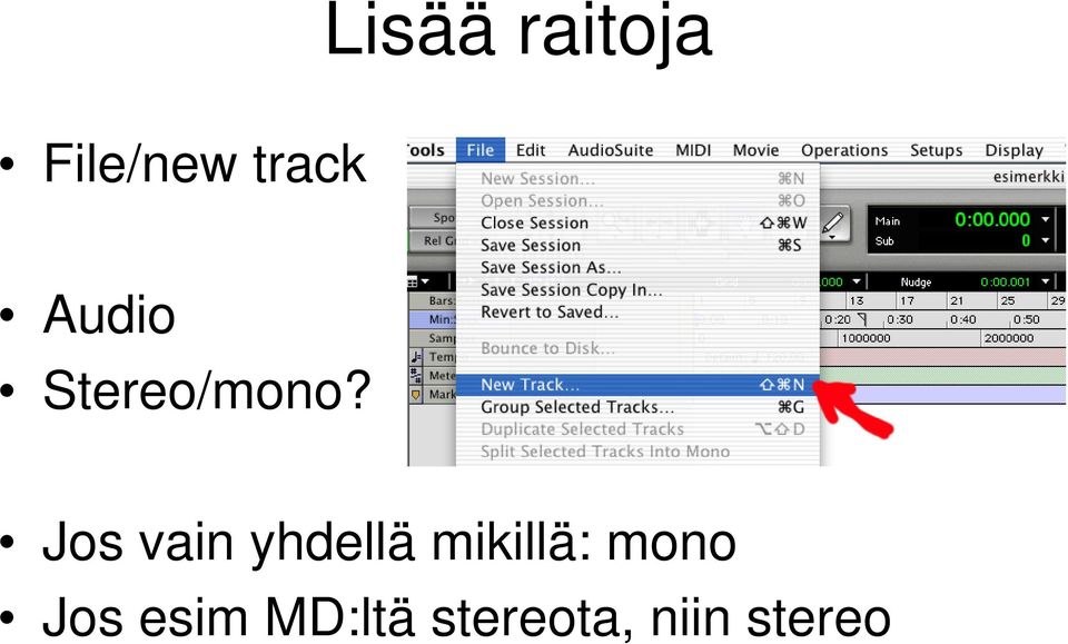 Jos vain yhdellä mikillä: