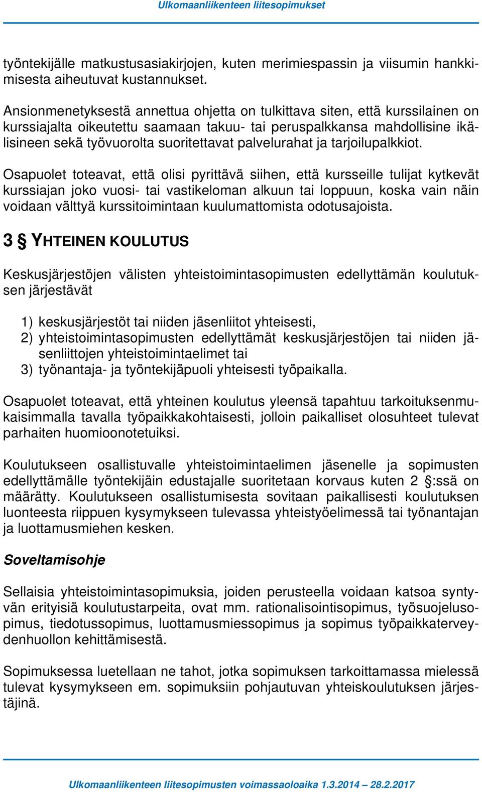 palvelurahat ja tarjoilupalkkiot.