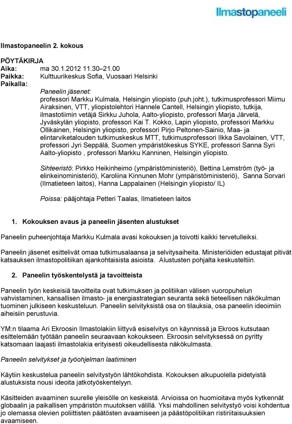 Jyväskylän yliopisto, professori Kai T.