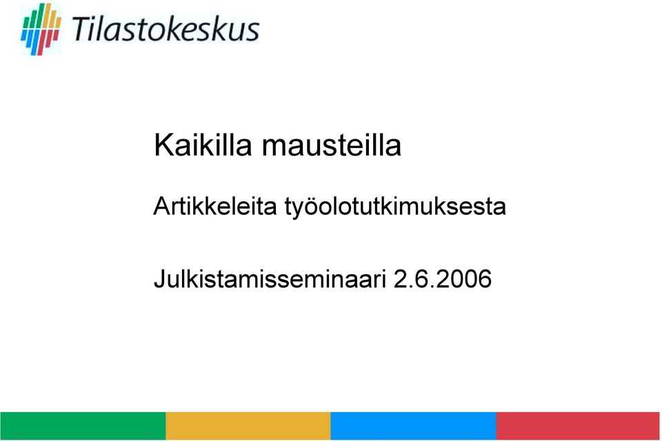 työolotutkimuksesta