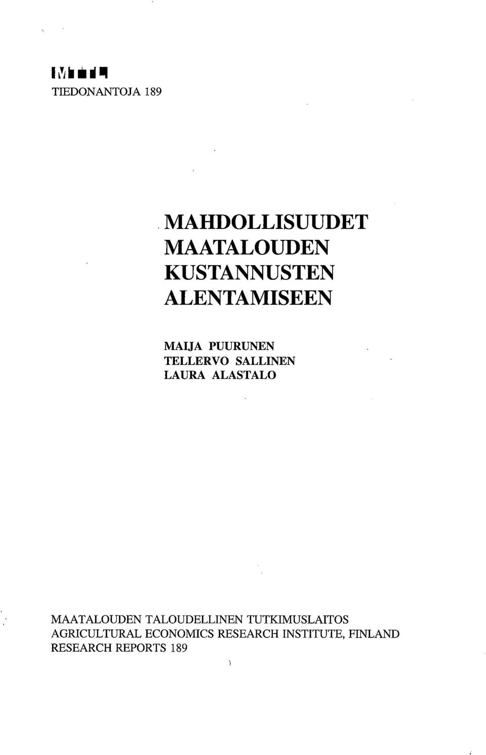 ALENTAMISEEN MAIJA PUURUNEN TELLERVO SALLINEN LAURA