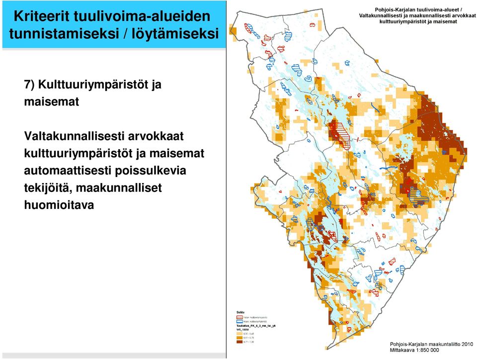 Valtakunnallisesti arvokkaat kulttuuriympäristöt ja