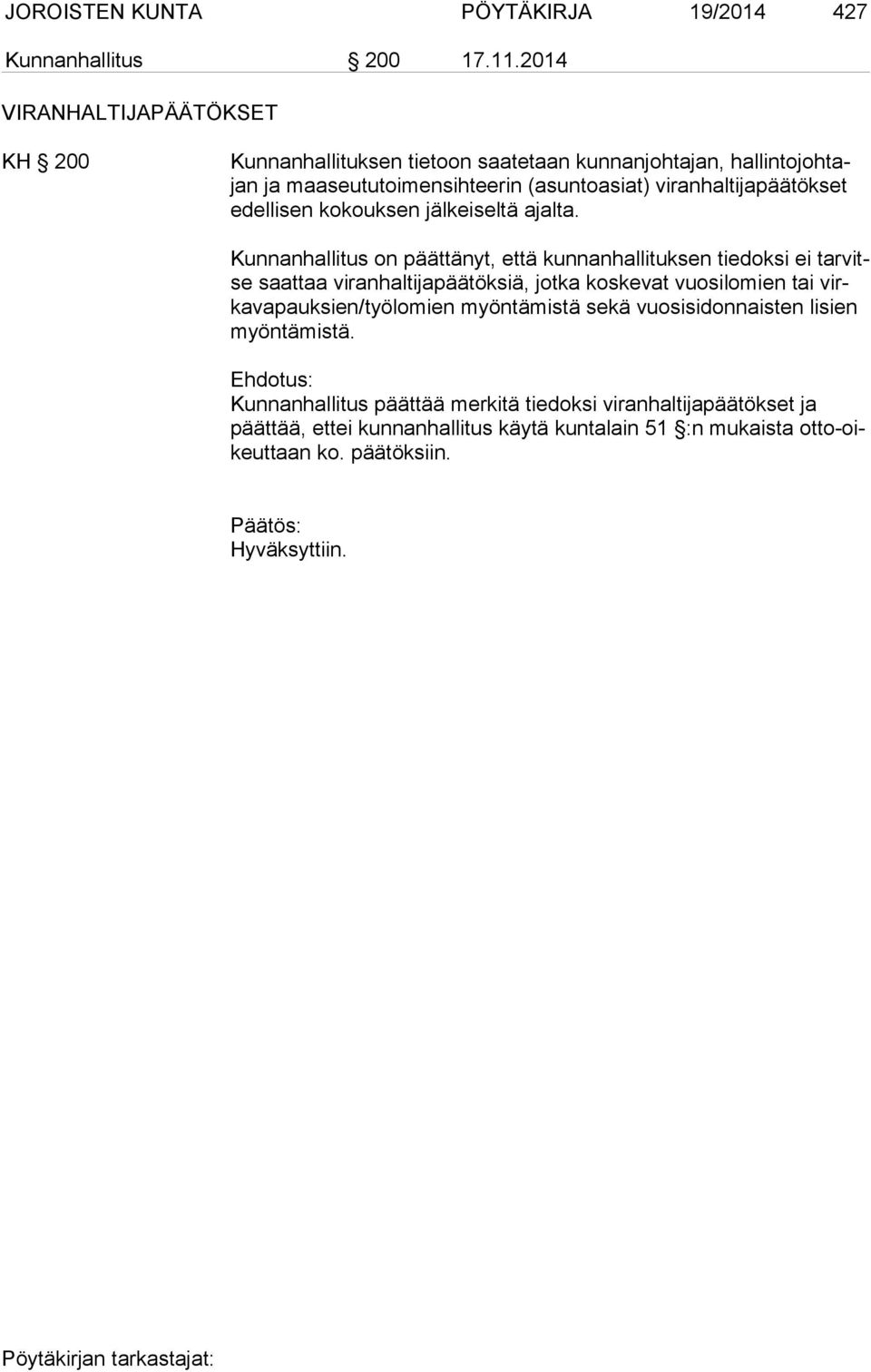 edel li sen ko kouk sen jäl kei seltä ajal ta.