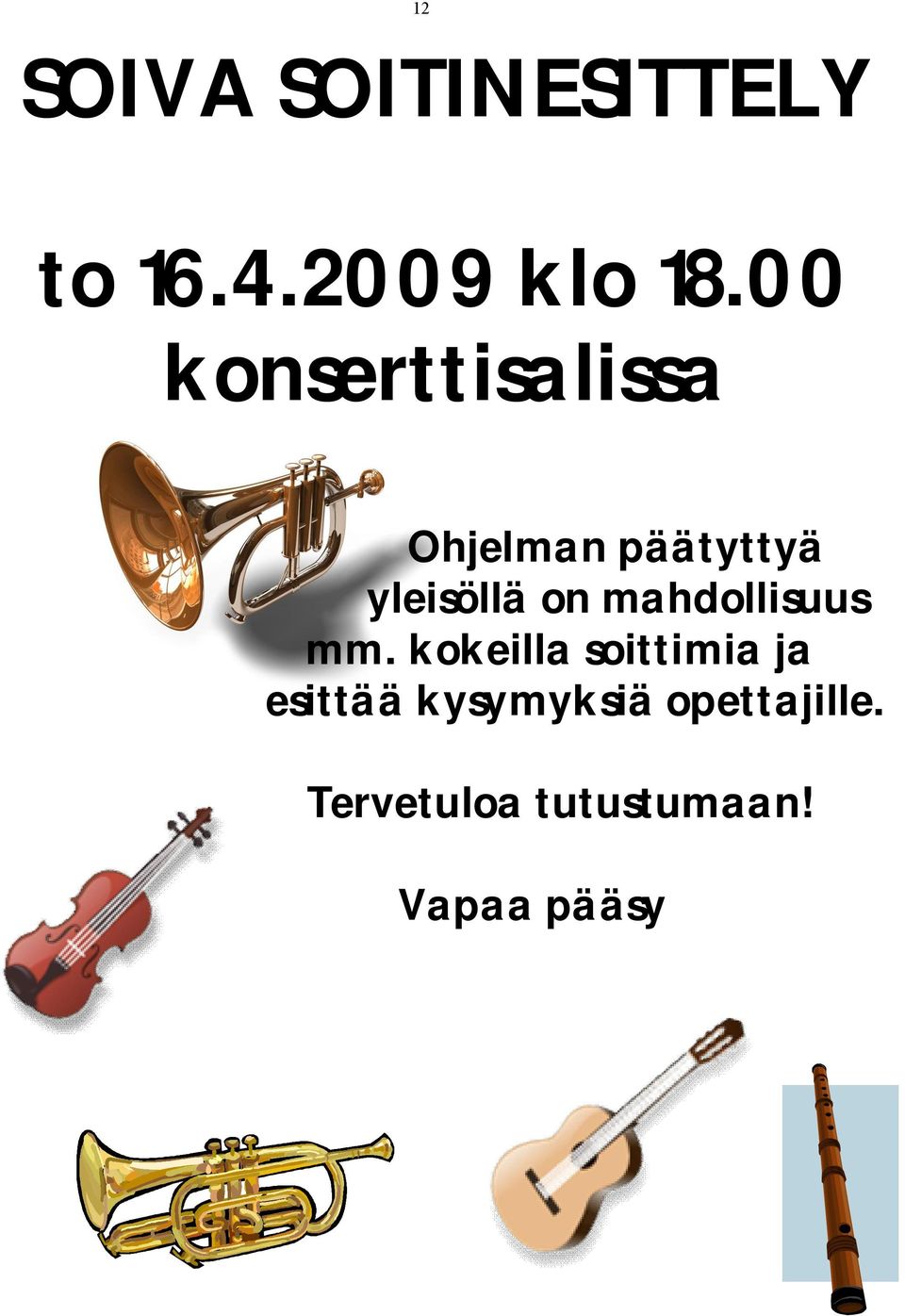 on mahdollisuus mm.