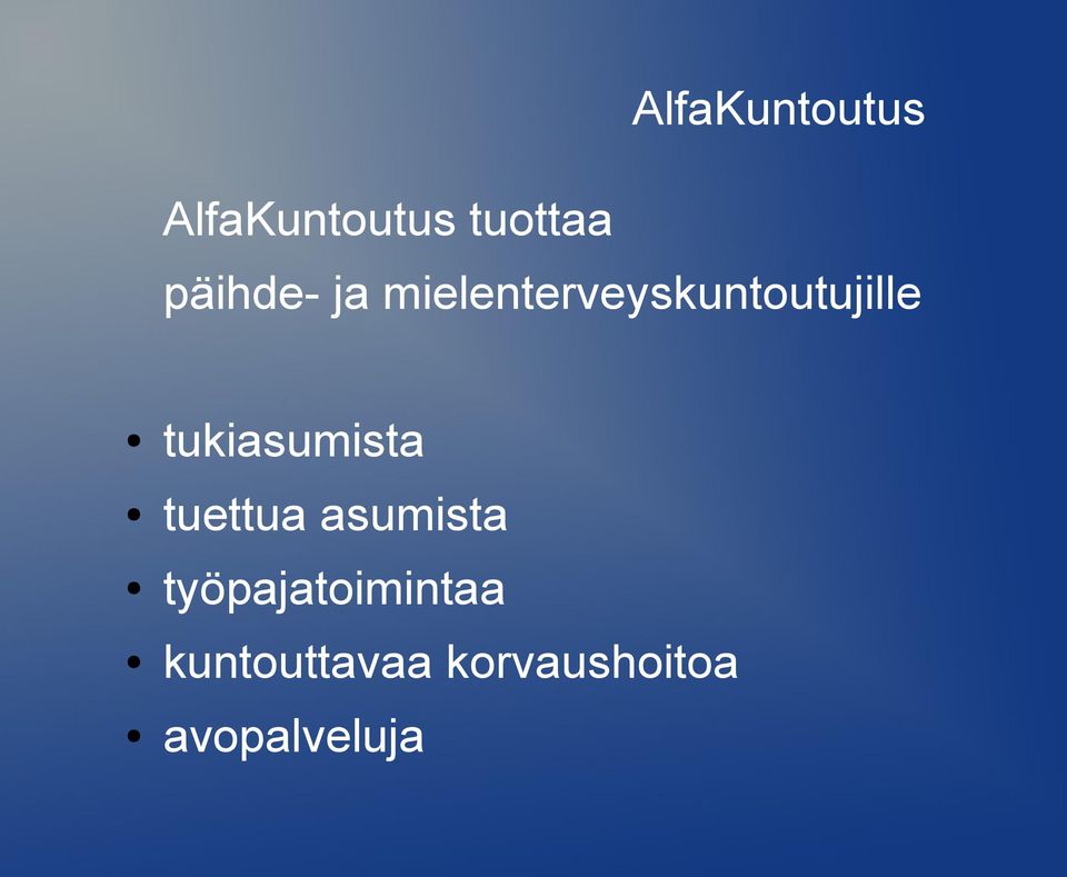 tukiasumista tuettua asumista