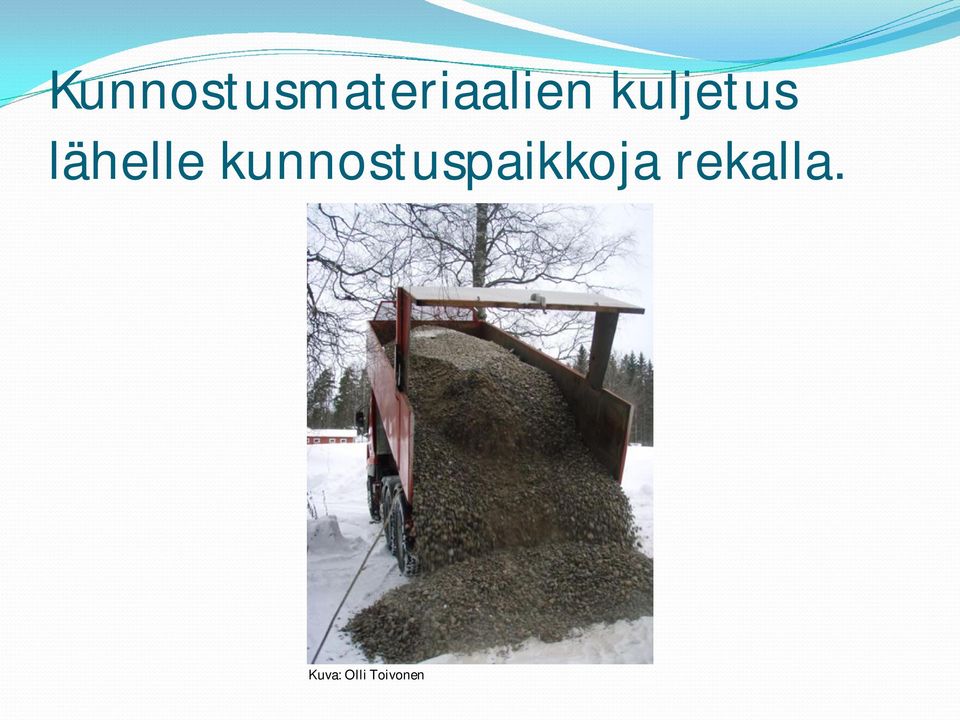 kunnostuspaikkoja