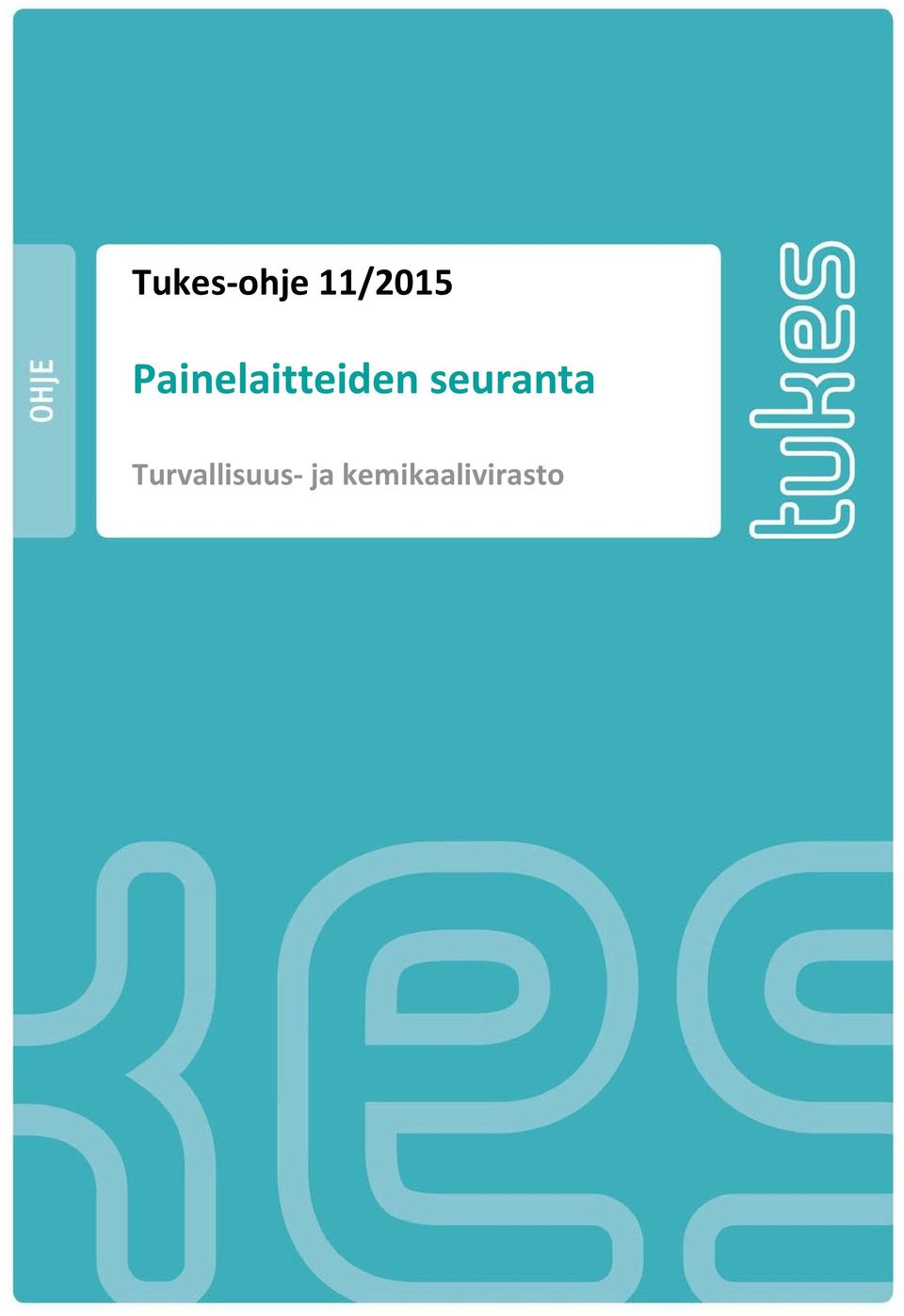 2015 0 (5) Tukes-ohje