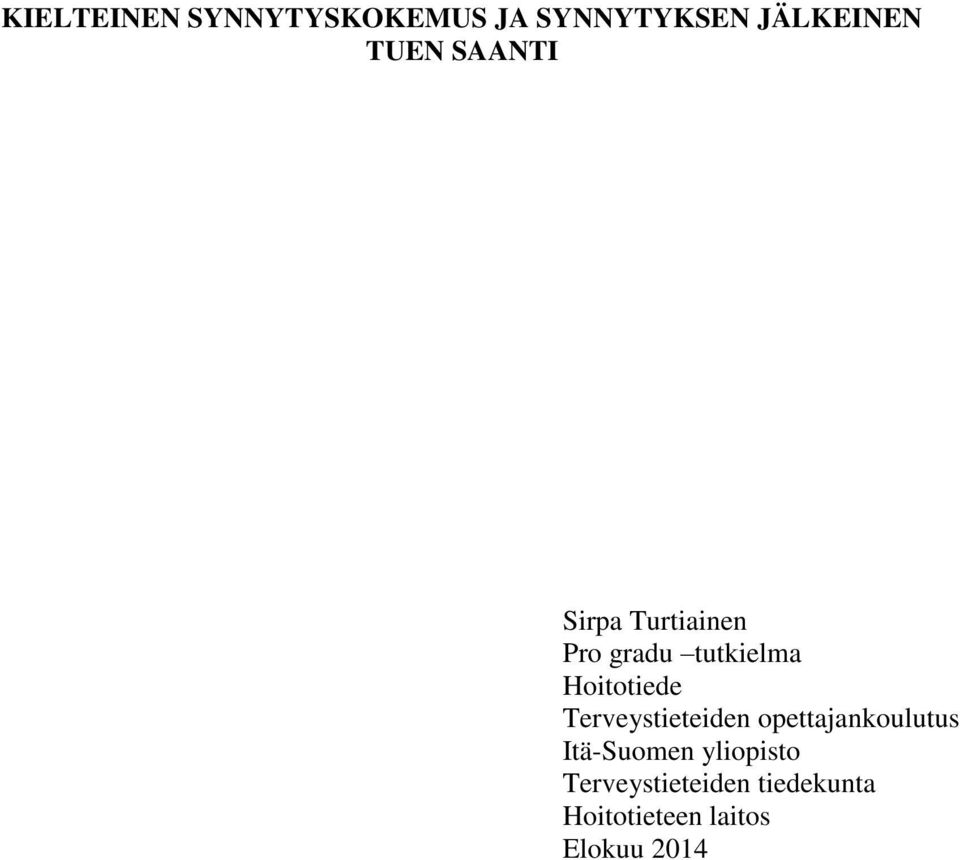 Terveystieteiden opettajankoulutus Itä-Suomen yliopisto