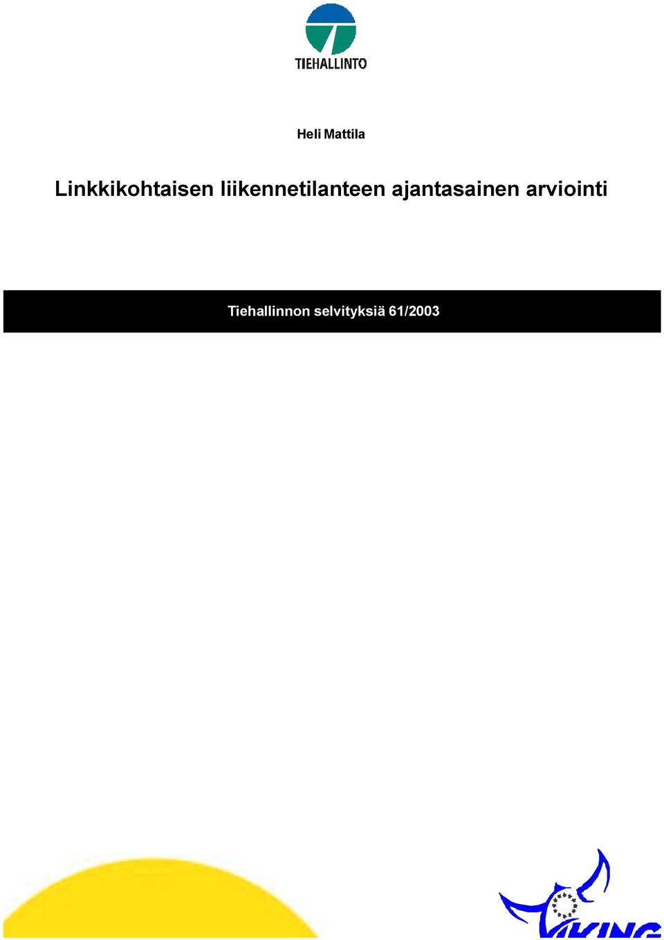 liikennetilanteen