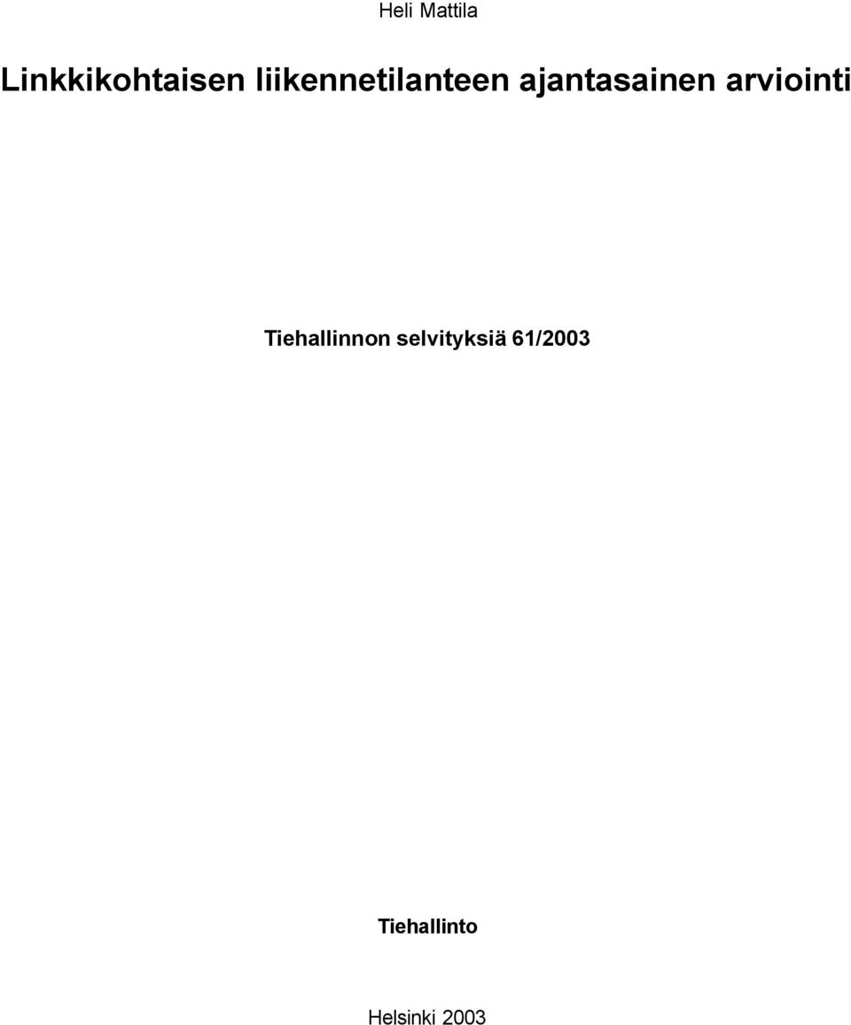 arviointi Tiehallinnon
