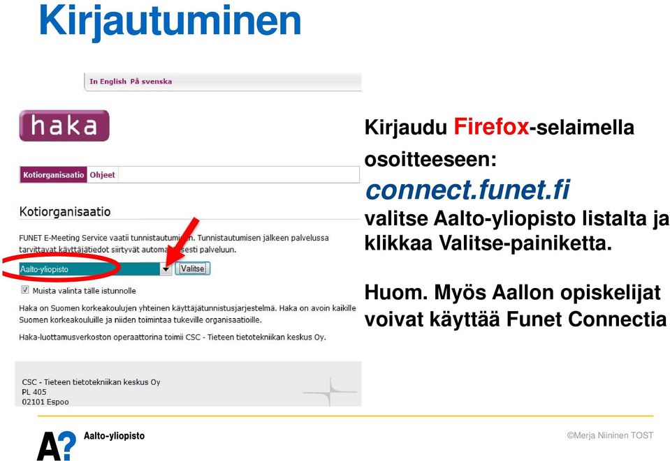 fi valitse Aalto-yliopisto listalta ja klikkaa