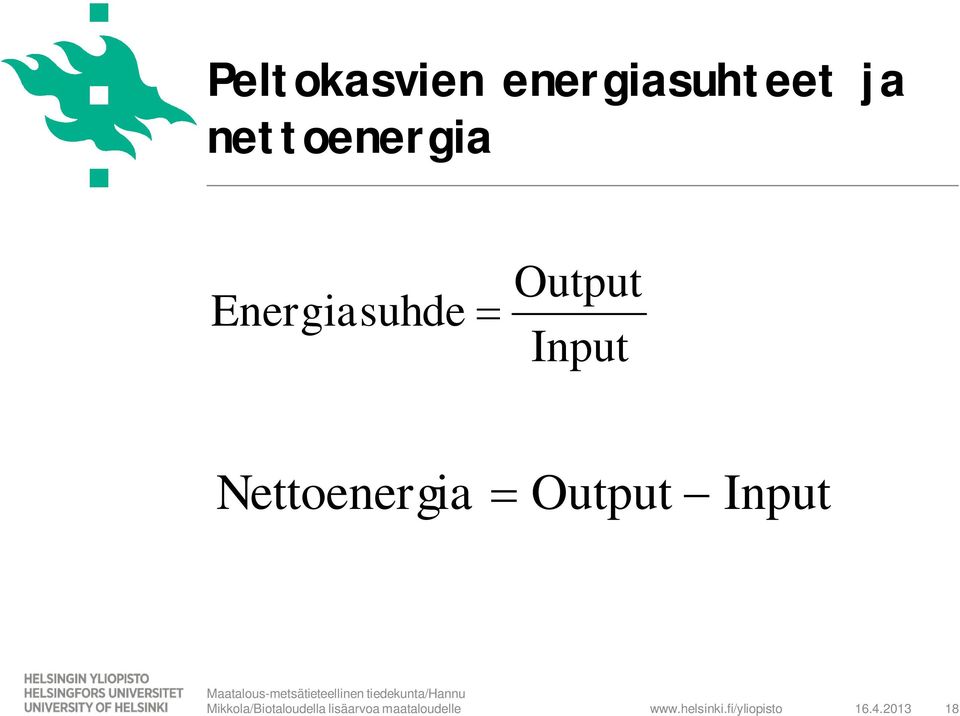 Nettoenergia Output Input