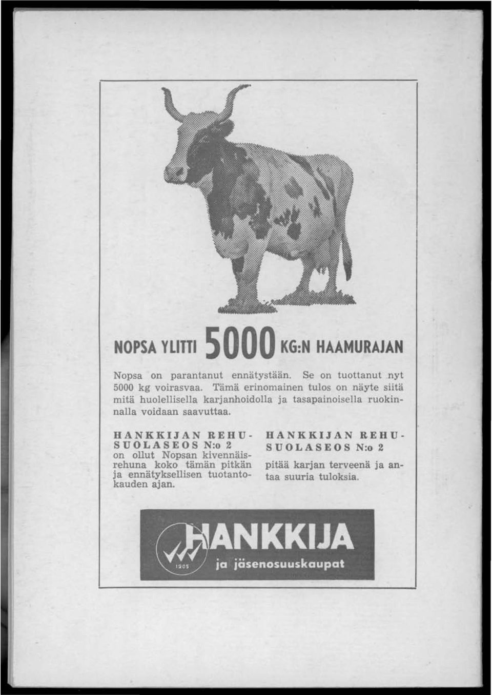 voidaan saavuttaa.