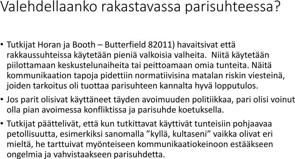 Totuus valehtelee online dating profiilit